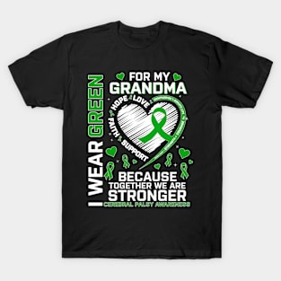 I Wear Green For Grandma Cerebral Palsy Awareness T-Shirt